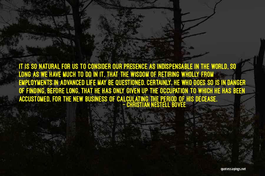 Marquinho Motos Quotes By Christian Nestell Bovee Marquinho Motos Quotes By Christian Nestell Bovee