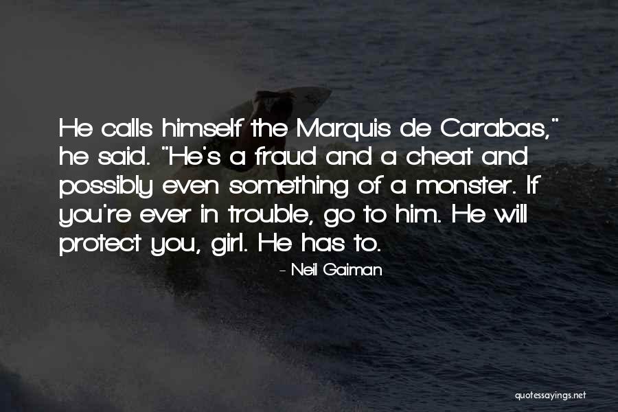 Marquis De Carabas Quotes By Neil Gaiman Marquis De Carabas Quotes By Neil Gaiman