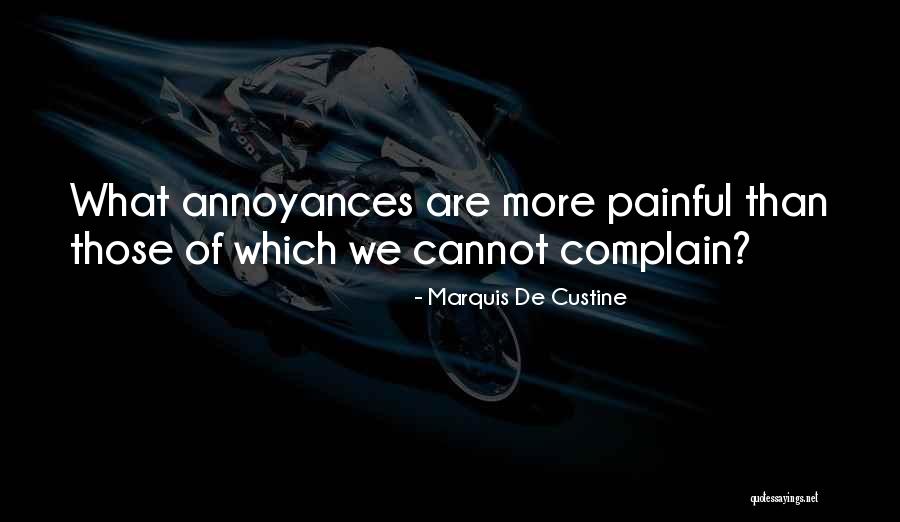 Marquis De Custine Quotes 1061829 Marquis De Custine Quotes 1061829
