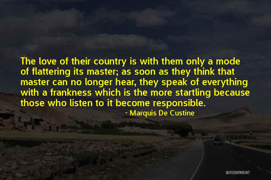 Marquis De Custine Quotes 2071220 Marquis De Custine Quotes 2071220