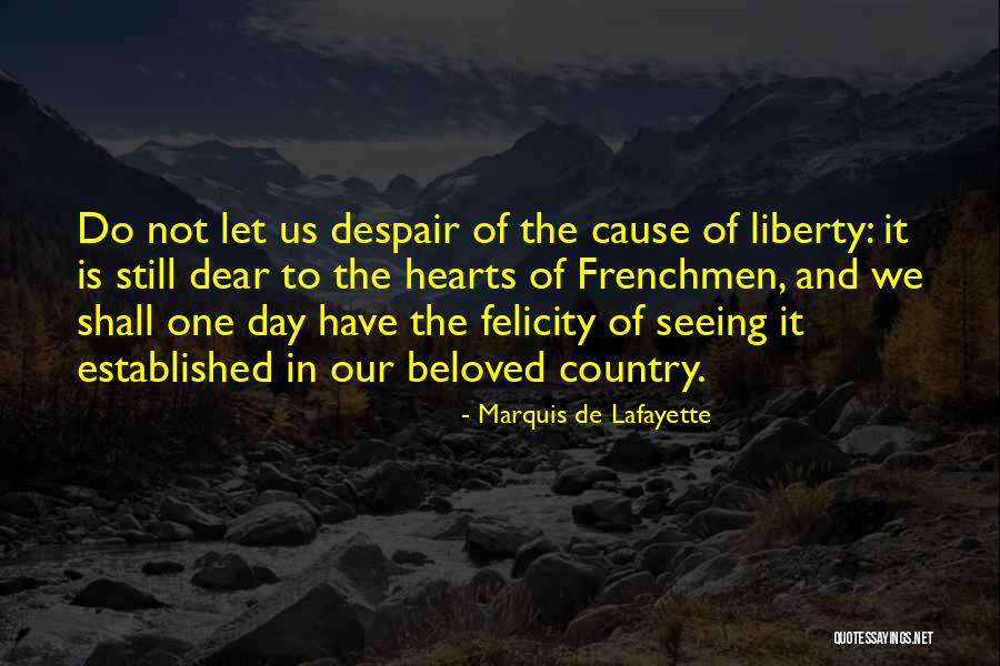 Marquis De Lafayette Quotes 1095869 Marquis De Lafayette Quotes 1095869