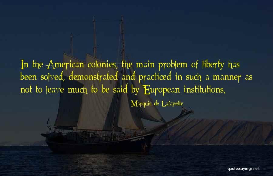 Marquis De Lafayette Quotes 1786393 Marquis De Lafayette Quotes 1786393