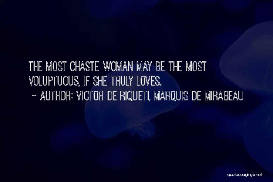 Marquis De Mirabeau Quotes By Victor De Riqueti, Marquis De Mirabeau