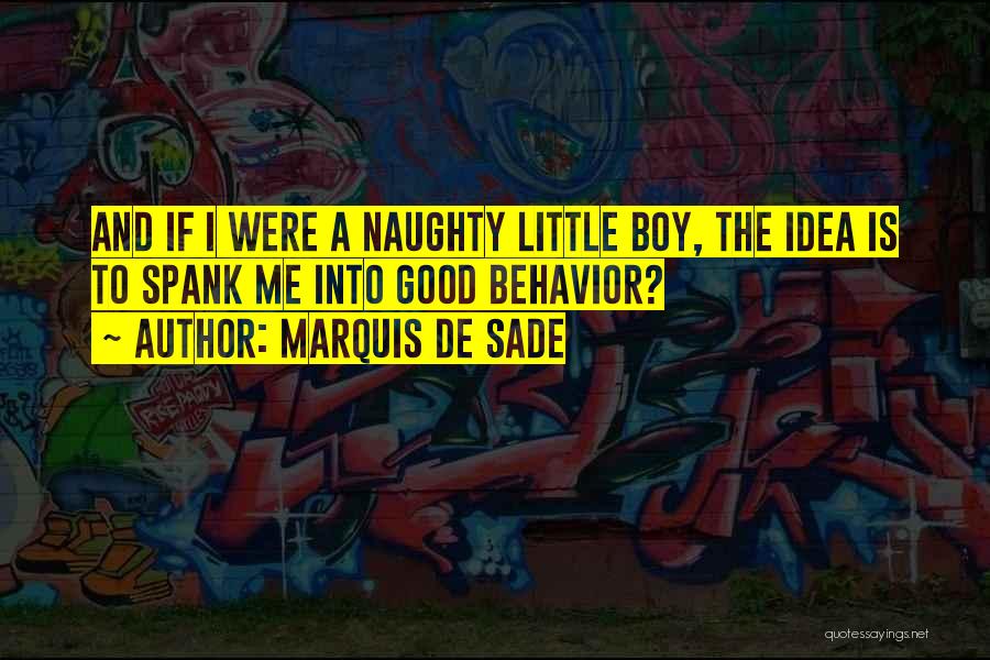 Marquis De Sade Quotes 1783632