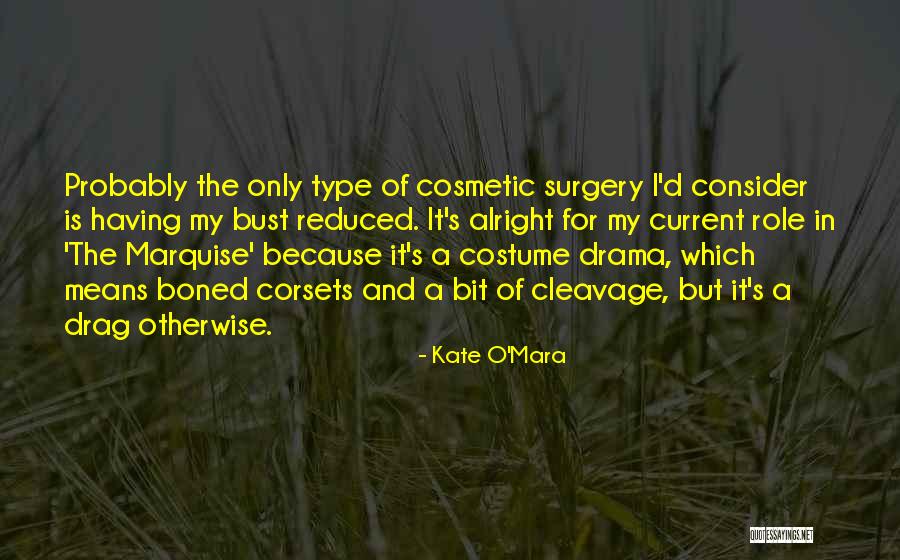 Marquise Of O Quotes By Kate O'Mara Marquise Of O Quotes By Kate O'Mara