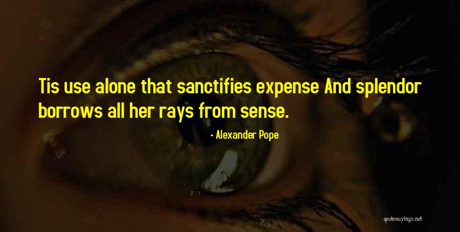 Marquisha Walker Quotes By Alexander Pope Marquisha Walker Quotes By Alexander Pope
