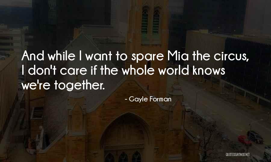 Marquisha Williams Quotes By Gayle Forman