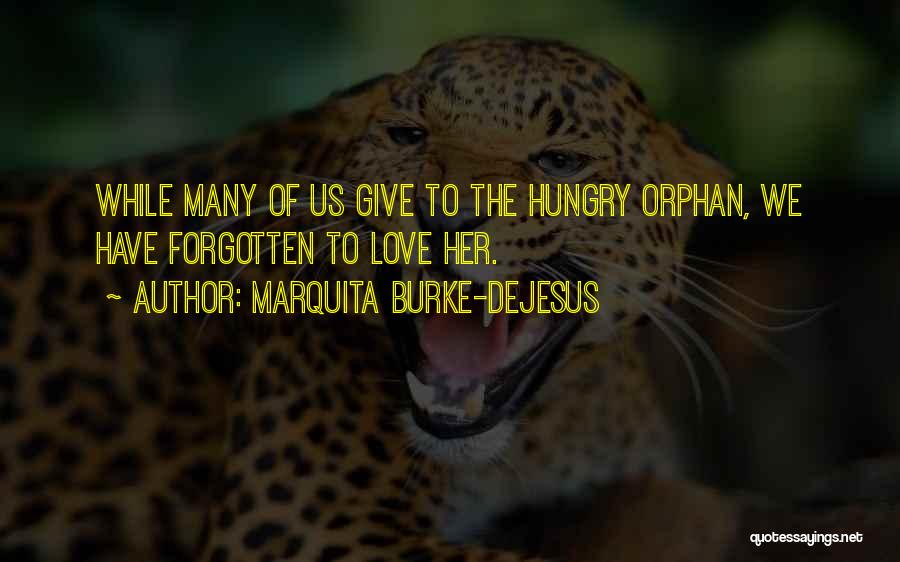 Marquita Burke-DeJesus Quotes 2011248