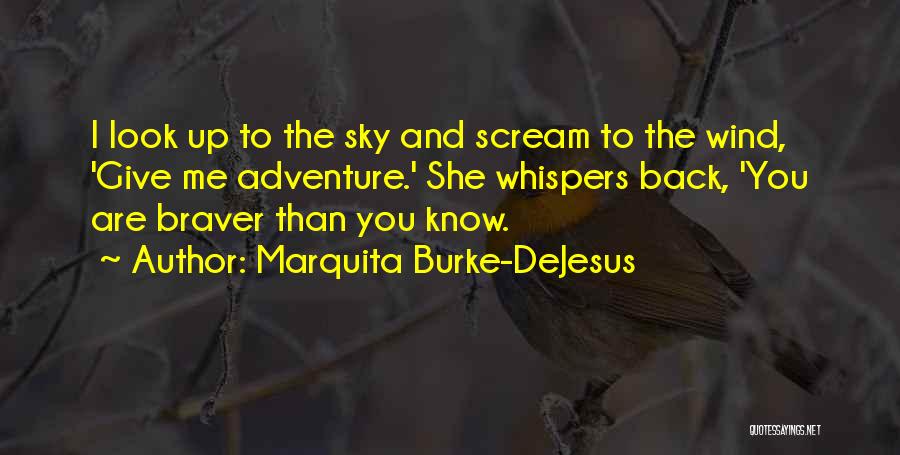 Marquita Burke-DeJesus Quotes 345732