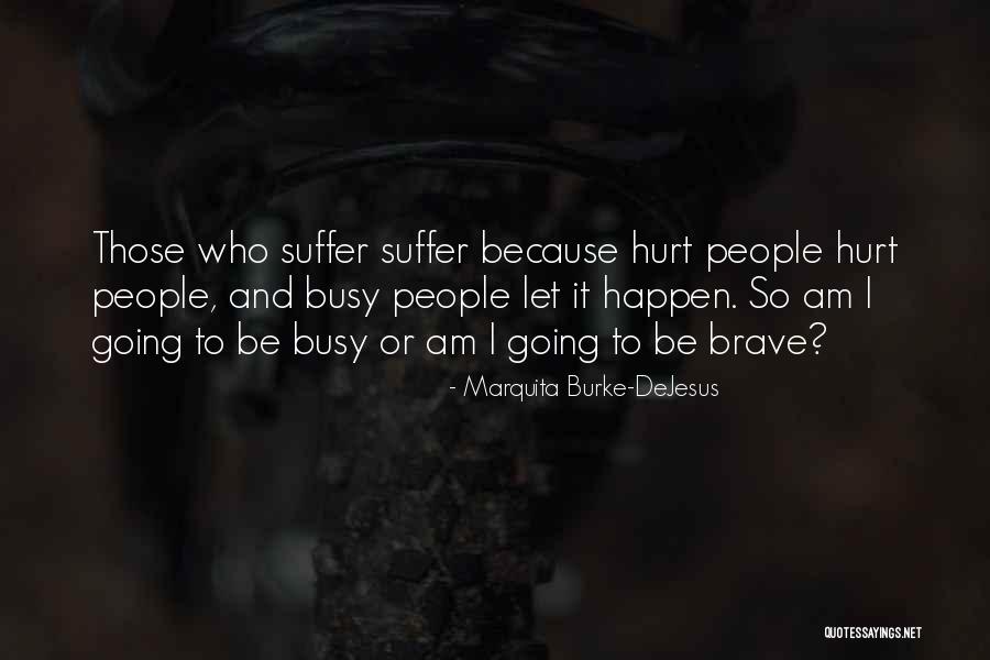 Marquita Burke-DeJesus Quotes 440023