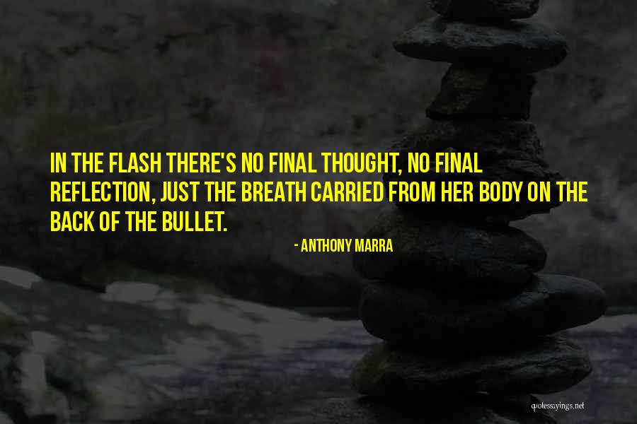 Marra Quotes By Anthony Marra Marra Quotes By Anthony Marra