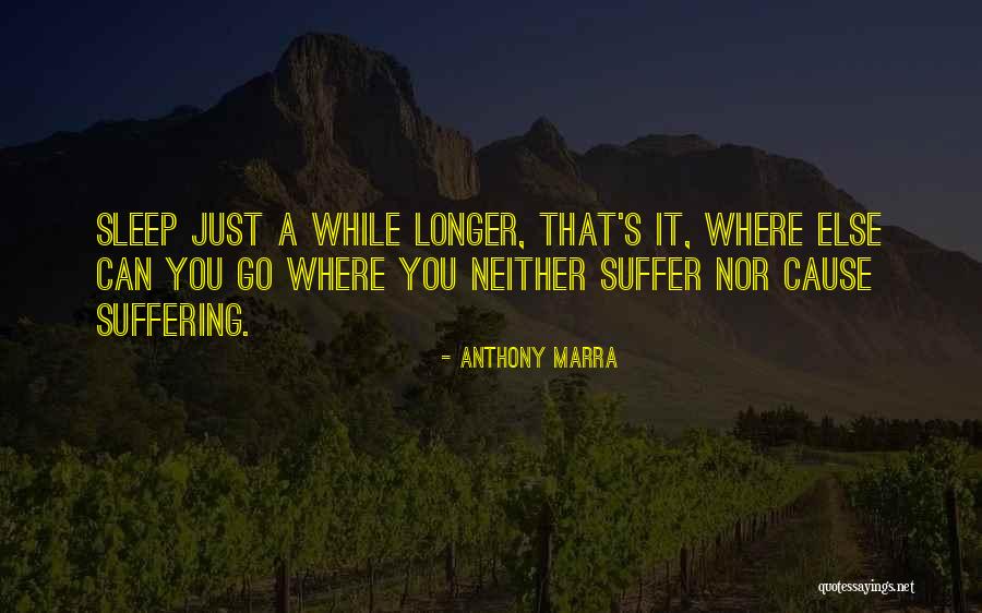 Marra Quotes By Anthony Marra Marra Quotes By Anthony Marra