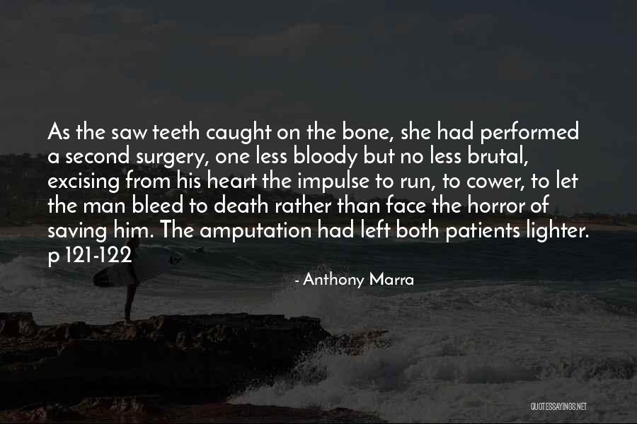 Marra Quotes By Anthony Marra Marra Quotes By Anthony Marra