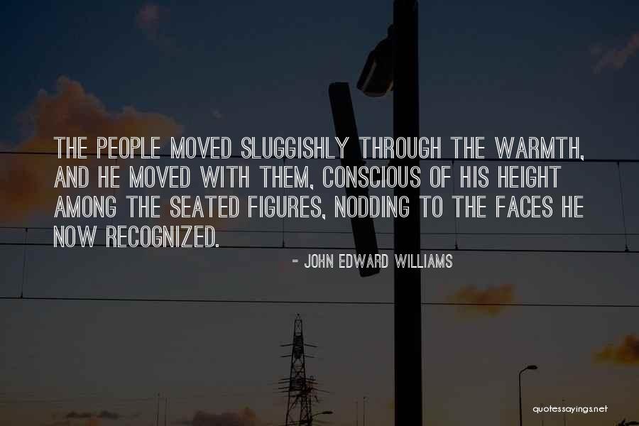 Marrakechalan Quotes By John Edward Williams Marrakechalan Quotes By John Edward Williams