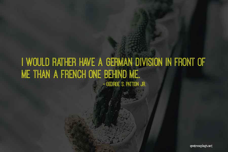 Marranes Portugal Quotes By George S. Patton Jr. Marranes Portugal Quotes By George S. Patton Jr.