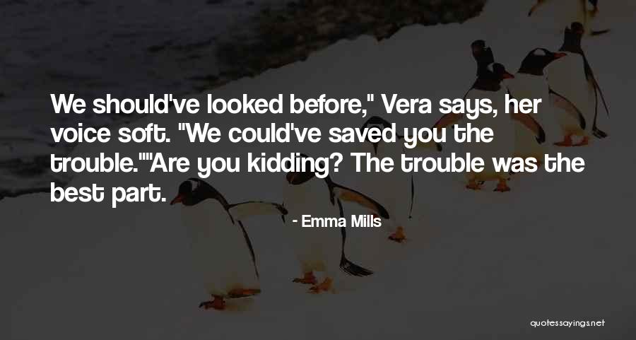 Marranes Wulpen Quotes By Emma Mills Marranes Wulpen Quotes By Emma Mills