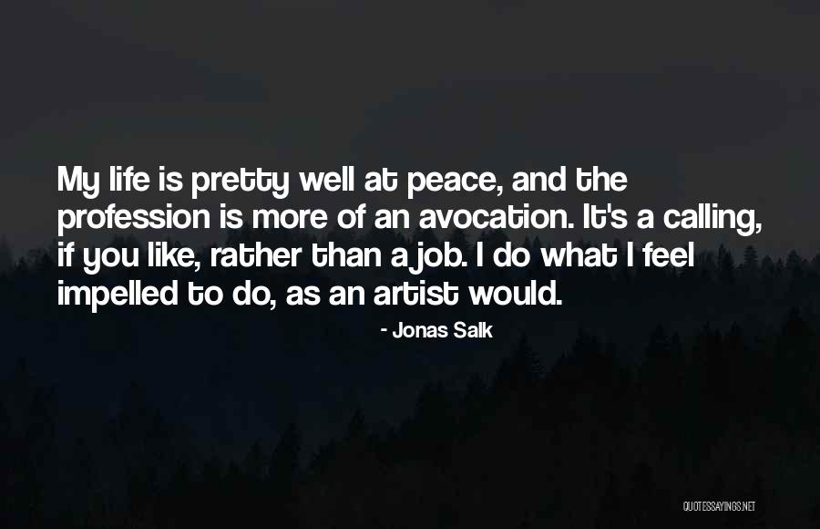 Marranos Grupo Quotes By Jonas Salk Marranos Grupo Quotes By Jonas Salk