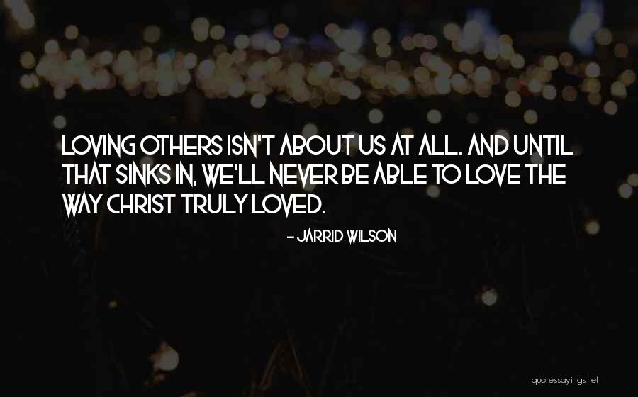 Marras Italian Quotes By Jarrid Wilson Marras Italian Quotes By Jarrid Wilson