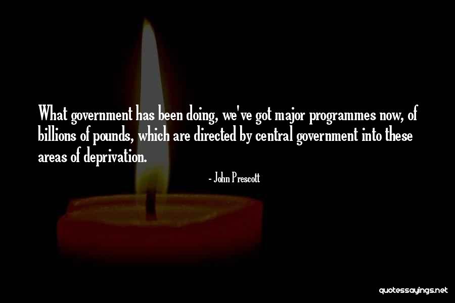 Marre Du Rangement Quotes By John Prescott Marre Du Rangement Quotes By John Prescott