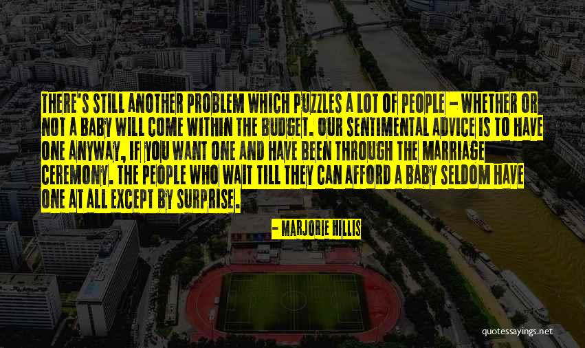 Marriage Advice And Quotes By Marjorie Hillis Marriage Advice And Quotes By Marjorie Hillis