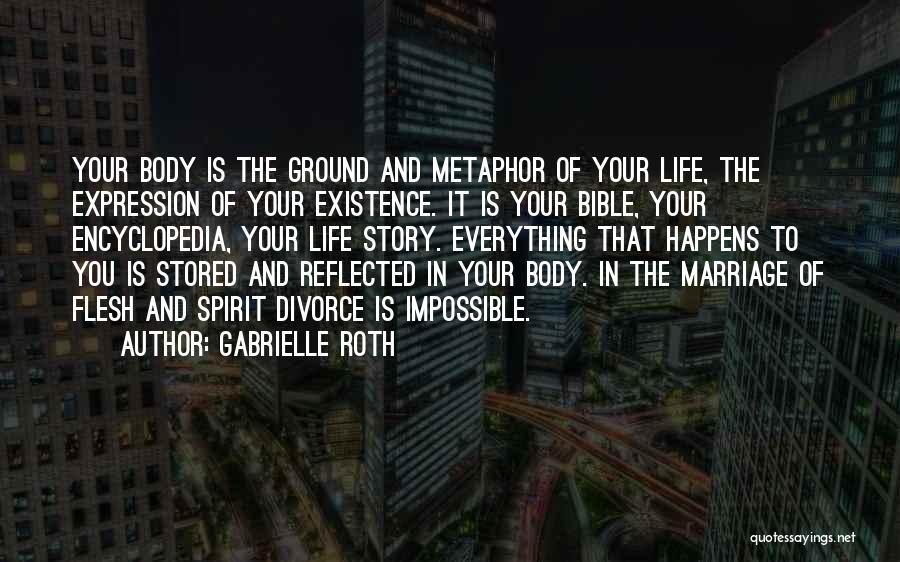 Marriage And Bible Quotes By Gabrielle Roth