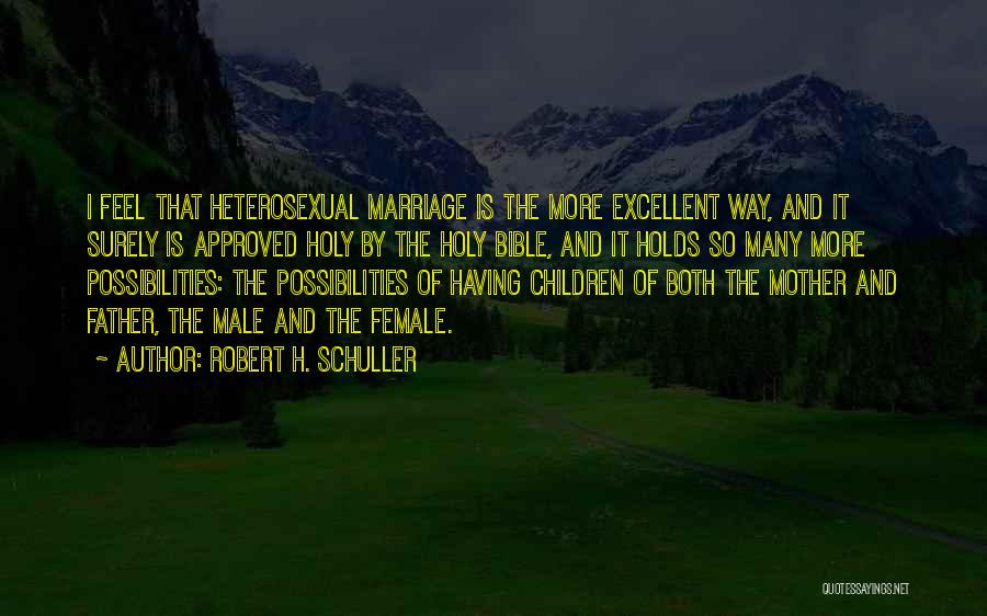 Marriage And Bible Quotes By Robert H. Schuller