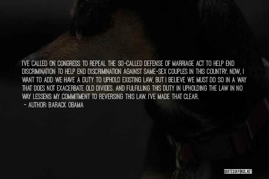 Marriage And Commitment Quotes By Barack Obama