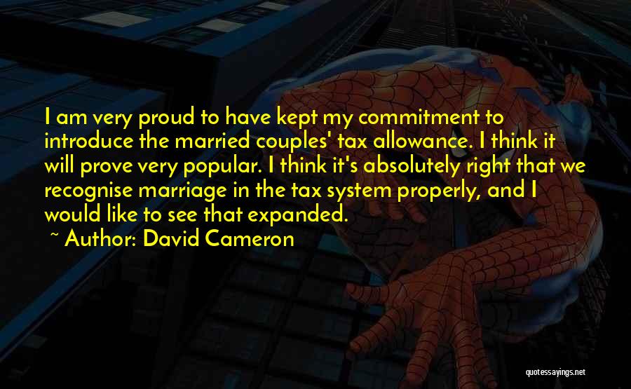 Marriage And Commitment Quotes By David Cameron