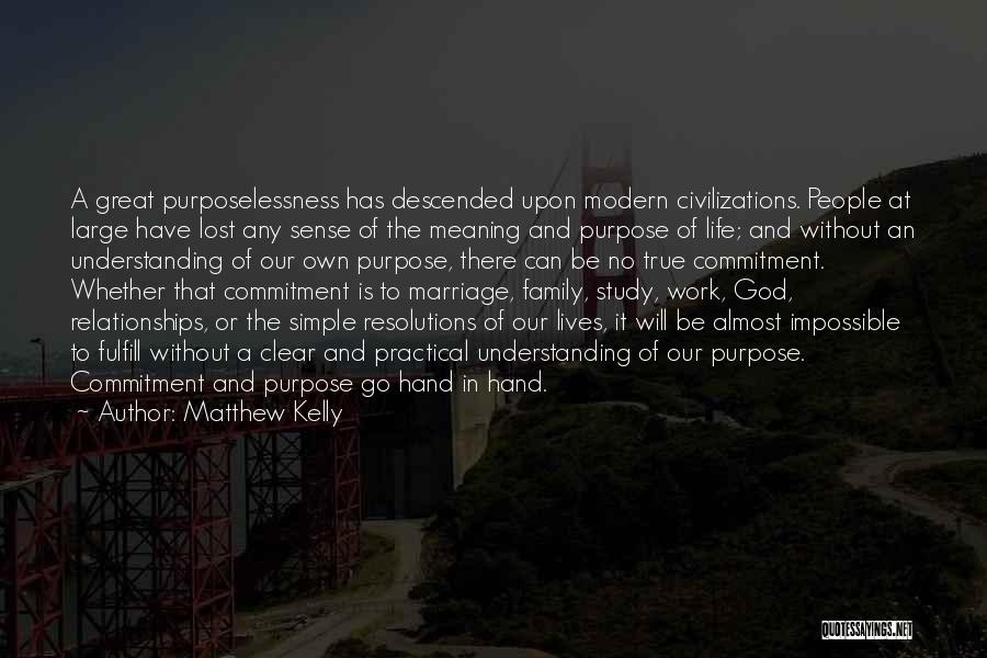 Marriage And Commitment Quotes By Matthew Kelly