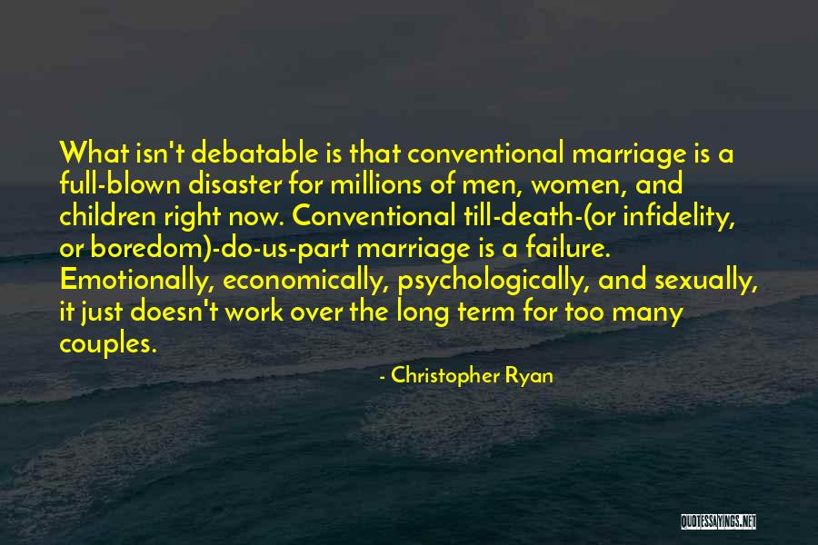 Marriage And Death Quotes By Christopher Ryan Marriage And Death Quotes By Christopher Ryan