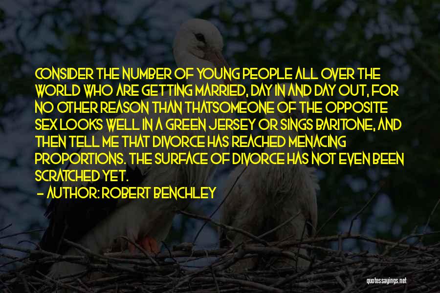 Marriage And Divorce Quotes By Robert Benchley
