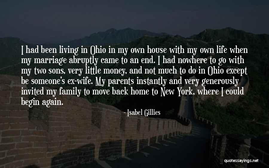 Marriage And Family Life Quotes By Isabel Gillies