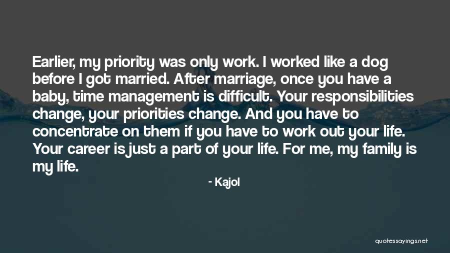 Marriage And Family Life Quotes By Kajol