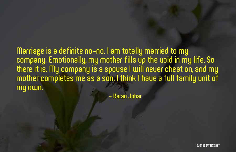 Marriage And Family Life Quotes By Karan Johar