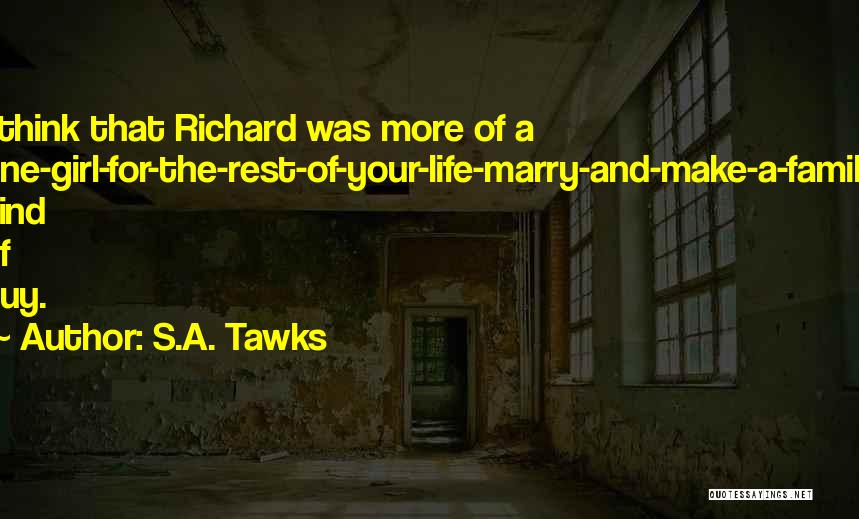 Marriage And Family Life Quotes By S.A. Tawks