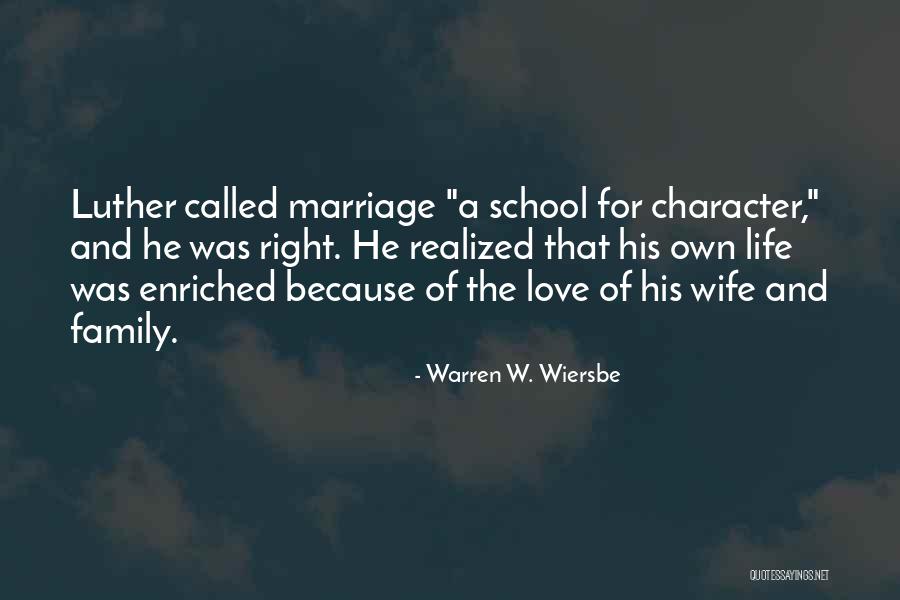 Marriage And Family Life Quotes By Warren W. Wiersbe