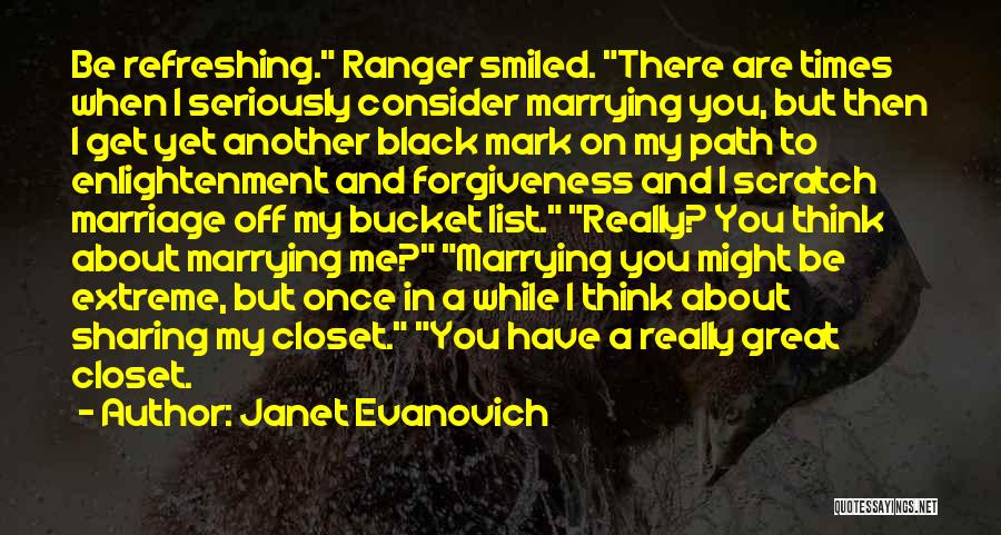 Marriage And Forgiveness Quotes By Janet Evanovich