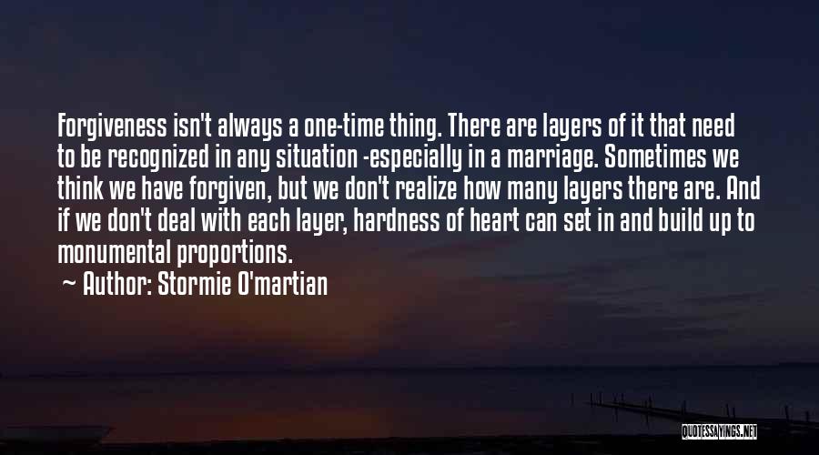 Marriage And Forgiveness Quotes By Stormie O'martian