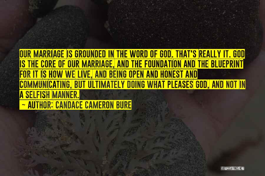 Marriage And God Quotes By Candace Cameron Bure