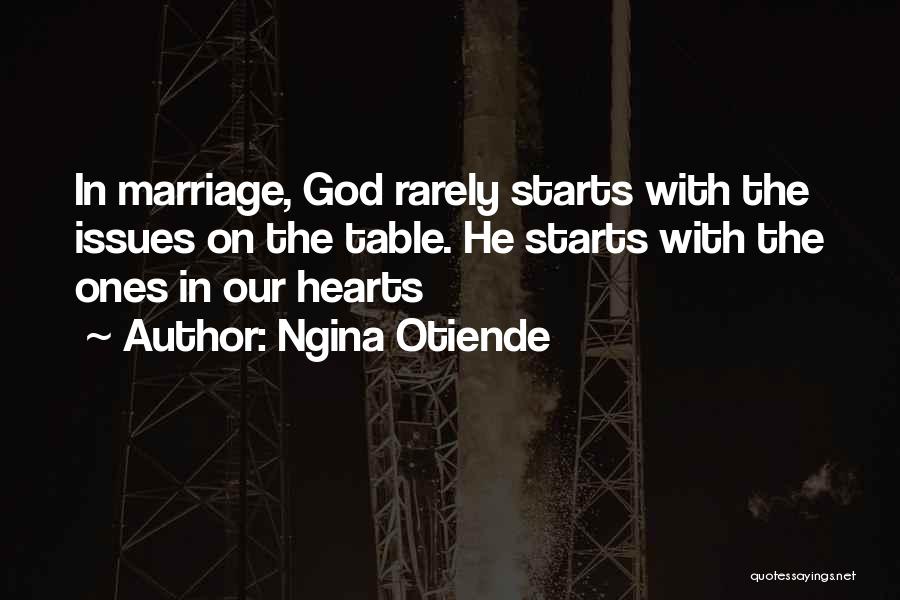 Marriage And God Quotes By Ngina Otiende