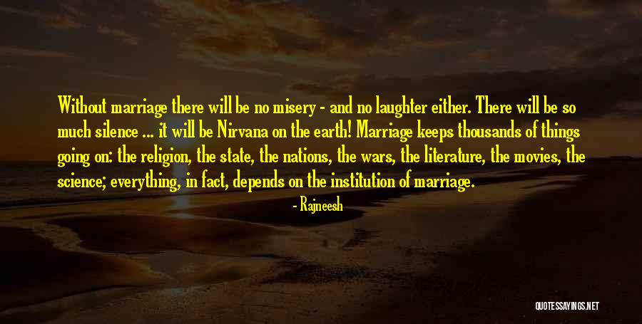 Marriage And Laughter Quotes By Rajneesh Marriage And Laughter Quotes By Rajneesh