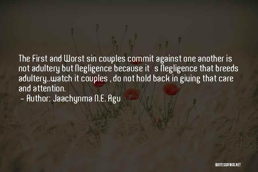 Marriage And Love Inspirational Quotes By Jaachynma N.E. Agu