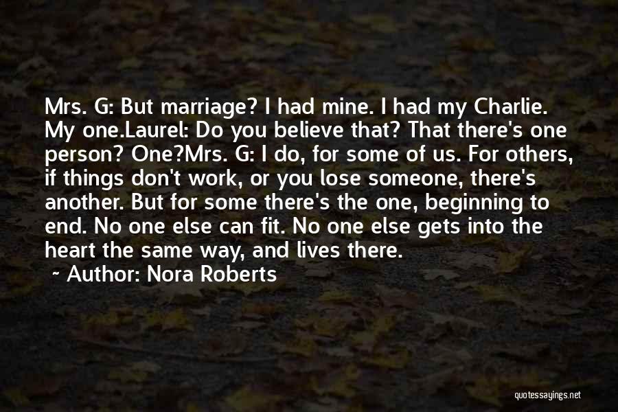 Marriage And Love Inspirational Quotes By Nora Roberts