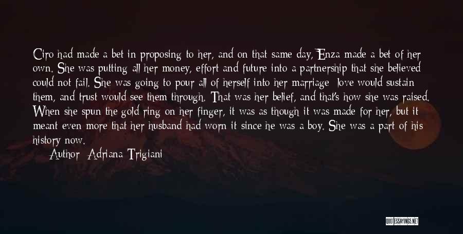 Marriage And Money Quotes By Adriana Trigiani