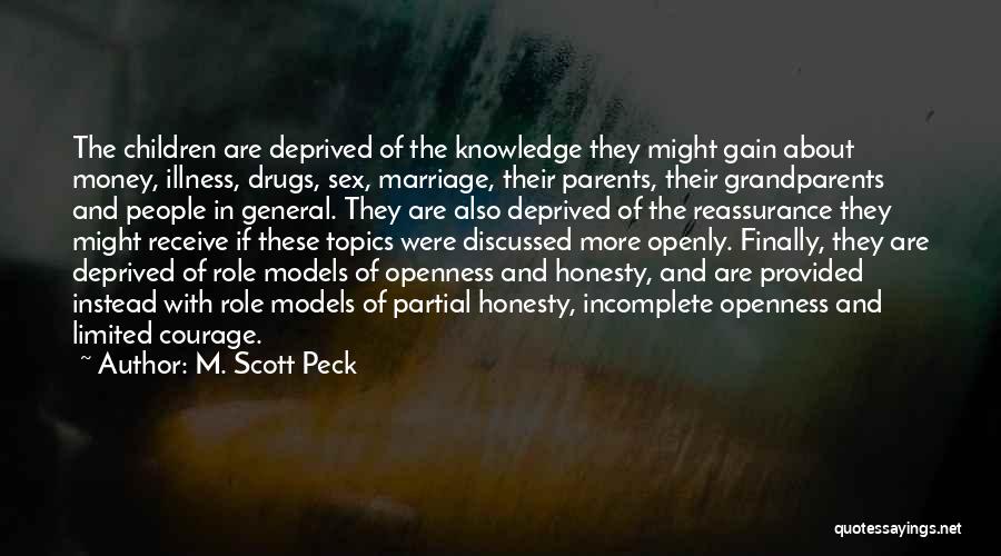 Marriage And Money Quotes By M. Scott Peck