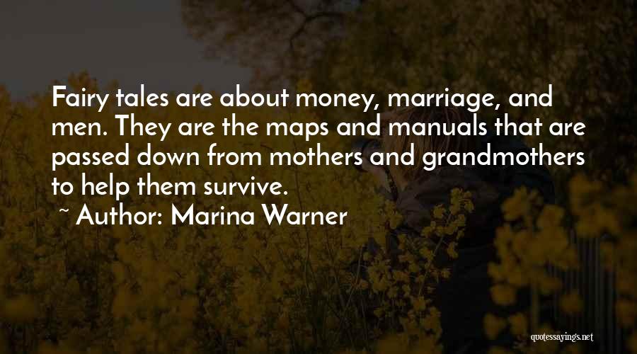 Marriage And Money Quotes By Marina Warner