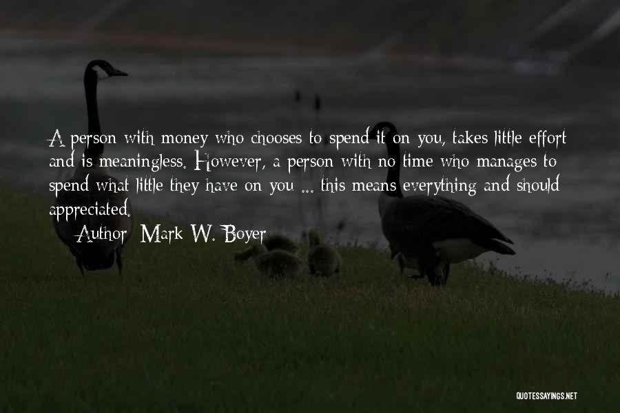 Marriage And Money Quotes By Mark W. Boyer