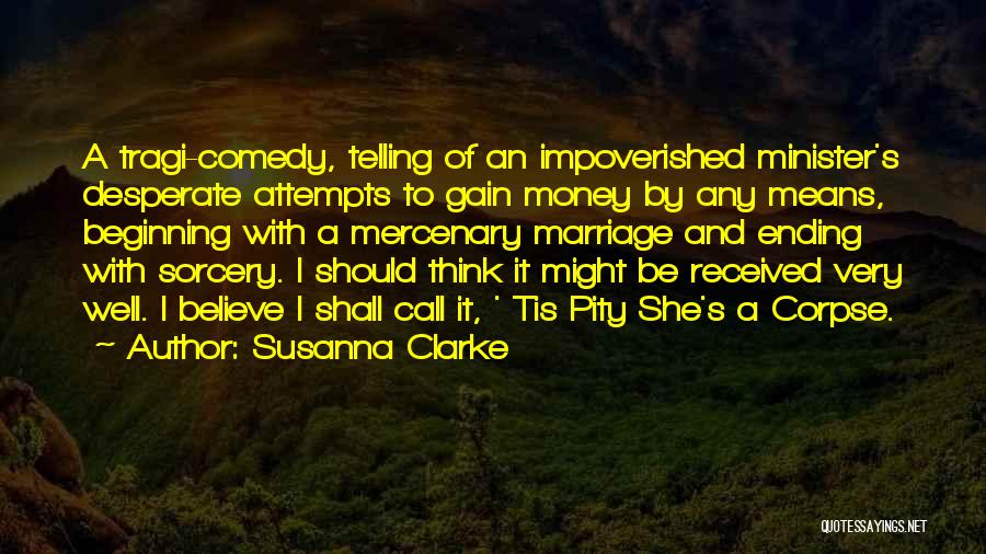 Marriage And Money Quotes By Susanna Clarke