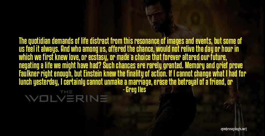 Marriage And The Future Quotes By Greg Iles