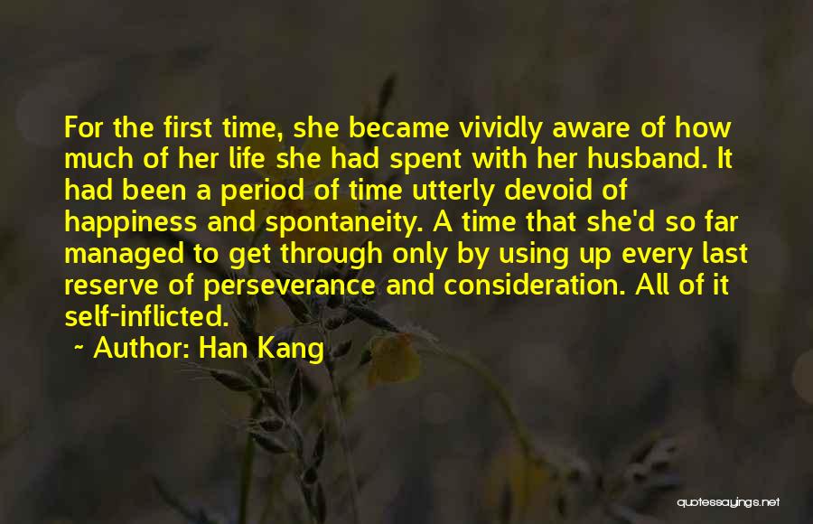 Marriage And Time Quotes By Han Kang